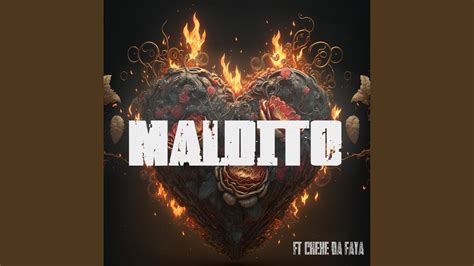 Maldito Feat Cheke Da Faya Youtube