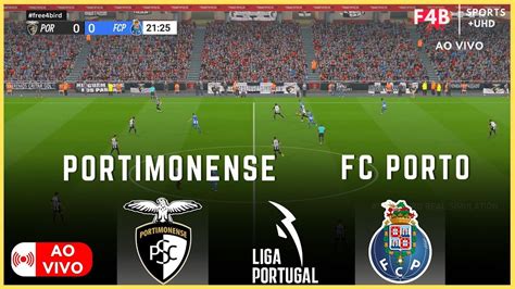 PORTIMONENSE VS FC PORTO AO VIVO LIGA PORTUGAL BETCLIC 2024