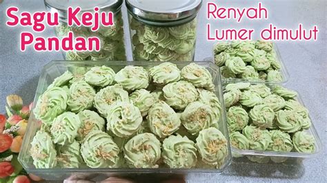 RESEP SAGU KEJU PANDAN ENAK RENYAH DAN LUMER DI MULUT YouTube