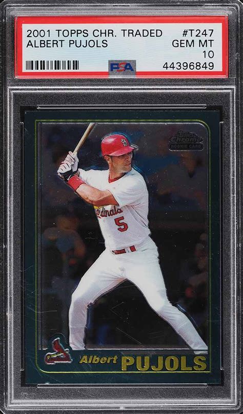 Topps Chrome Traded Albert Pujols Rookie Rc T Psa Gem Mint