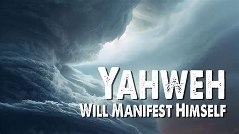 Yahweh Will Manifest Himself Worship Lyric Video Worship Lyrics