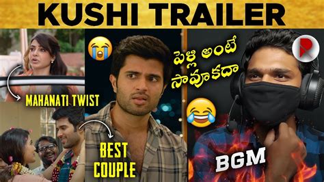 Kushi Trailer Reaction Vijay Deverakonda Samantha Ratpaccheck