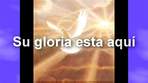 SU GLORIA ESTA AQUI Musicacristianaups YouTube