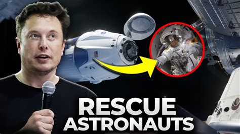 Elon Musk Sent Spacex Epic Dragon To Rescue Astronauts In Space Youtube