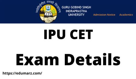 Ipu Cet 2022 Exam Dates Admit Card Exam Pattern Edumarz