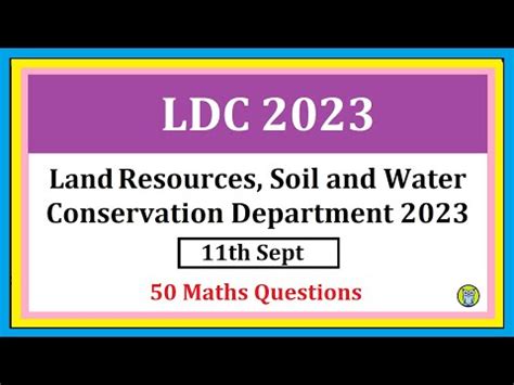 LDC 2023 Land Resources Soil And Water Conservation Department