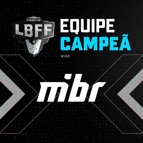 Final Lbff 2022 Mibr é Campeão Da Série B Free Fire Ge