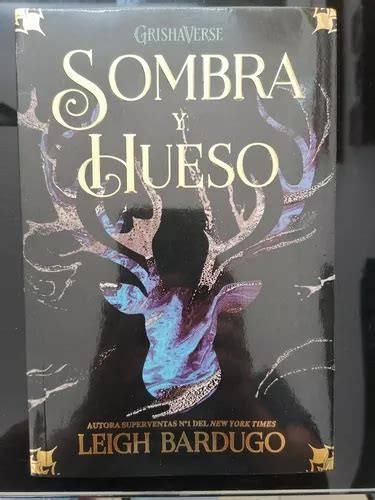 Sombra Y Hueso Leigh Bardugo Grishaverse Envío gratis