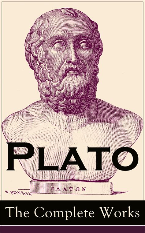 Plato The Complete Works By Plato Read Online