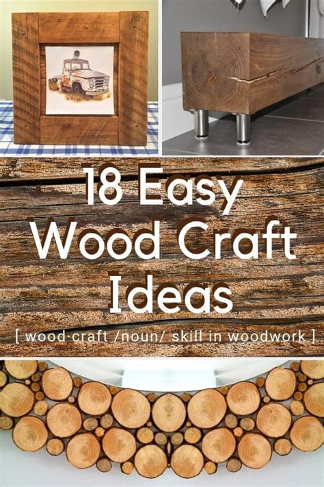 Wood Craft Ideas And Art Projects [18 Easy Diy Ideas]