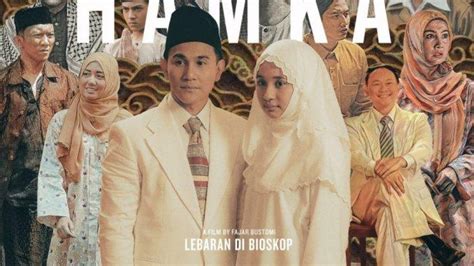 Nonton Film Buya Hamka Kisah Tokoh Nasional Sinopsis Film Buya Hamka