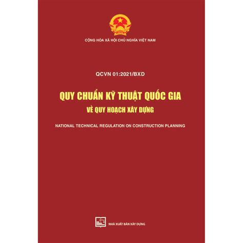 Quy Chuẩn Kỹ Thuật Quốc Gia Về Quy Hoạch Xây Dựng QCVN 01 2021 BXD