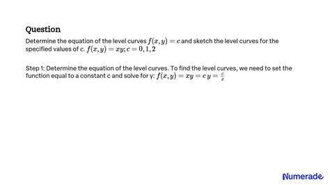 Solved Determine The Equation Of The Level Curves F X Y C And Sketch The Level Curves For The