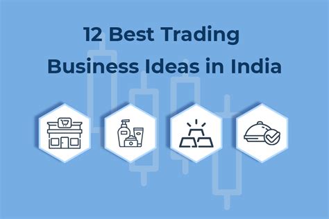 Best Trading Business Ideas You Can Start In Guide