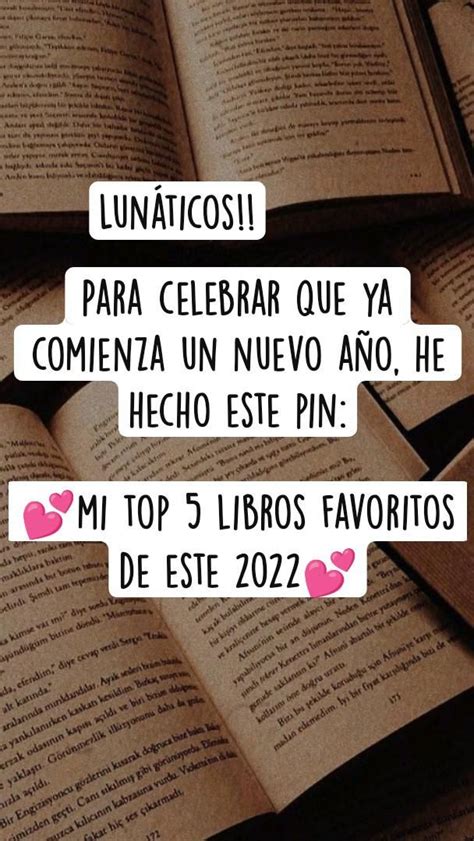 Mi Top 5 Libros Favoritos De Este 2022 Libros De Leer Libros Los