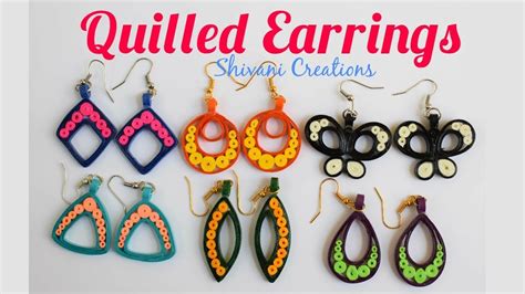 Quilling Earrings How To Make Quilled Fancy Earrings In 6 Different