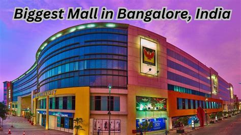 Biggest Mall in Bangalore India, List of Top-10