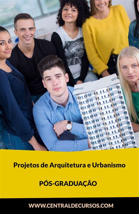 Central De Cursos P S Gradua O Em Arquitetura E Urbanismo