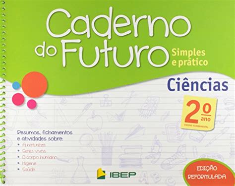 Caderno do Futuro Ciências 2º Ano by Célia Passos Goodreads