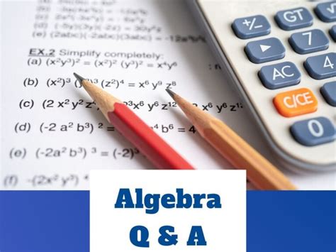 Algebra Q A MIT Academys Maths Q A Section