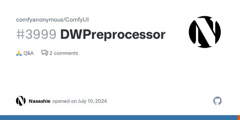 Dwpreprocessor Comfyanonymous Comfyui Discussion Github