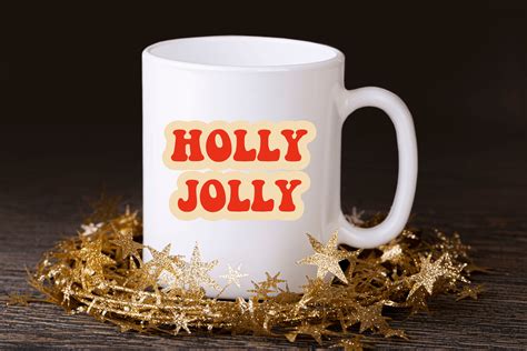 Holly Jolly Quote SVG Graphic by Art's and Patterns · Creative Fabrica