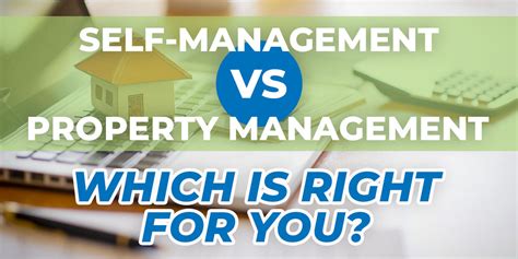 Self Management Vs Property Management Which One Is Right For Your