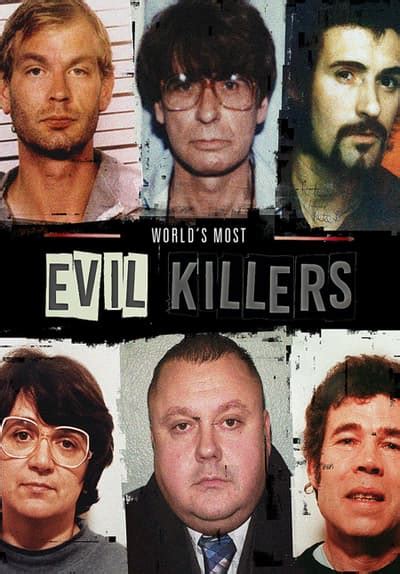 Watch World S Most Evil Killers Free Tv Series Tubi