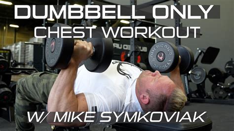 Chest Workout Dumbbells Only Youtube