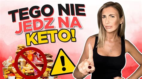 ZAKAZANE PRODUKTY NA DIECIE KETOGENICZNEJ CZYLI CZEGO UNIKAĆ BĘDĄC W