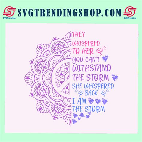 They Whispered To Her You Can T Withstand The Storm Trending Svg For