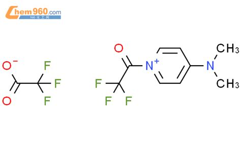 4 二甲基氨基 1 三氟乙酰基吡啶三氟乙酸盐厂家4 二甲基氨基 1 三氟乙酰基吡啶三氟乙酸盐生产厂家有现货可定制 960化工网