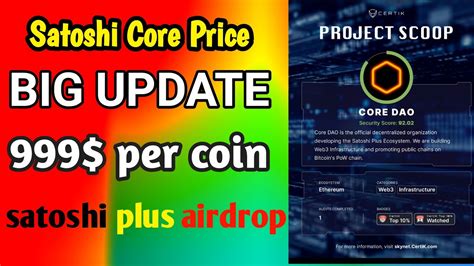 Satoshi Core New Update Todaycore Per Coin Satoshi New Update