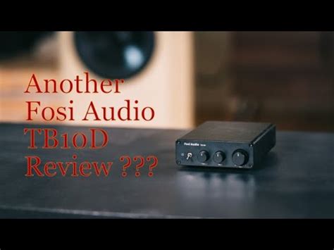 Another Fosi Audio Tb D Review Youtube