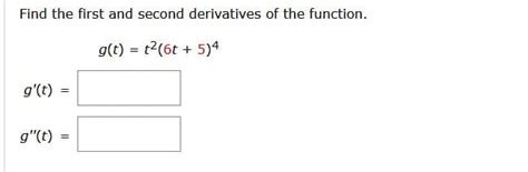 Answered Find The First And Second Derivatives… Bartleby