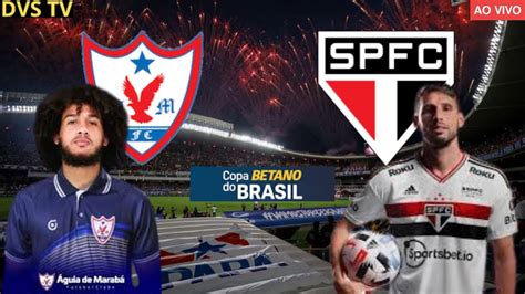 ÁGUIA DE MARABÁ X SÃO PAULO AO VIVO COPA DO BRASIL ONDE ASSISTIR