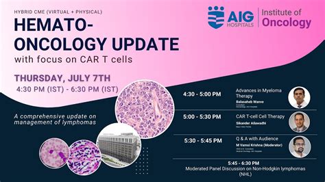 Hemato Oncology Update With Focus On Car T Cells Aig Hospitals Youtube