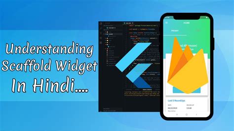 Hindi 3 Flutter Tutorials Understanding Scaffold Widget Latest