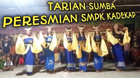 Valeria Tarian Sumba Peresmian SMPK Kadekap Sumba Sumbabaratdaya