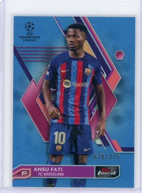 Topps Finest Uefa Ansu Fati Sky Blue Refractor Ebay