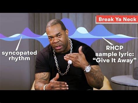 Busta Rhymes Explains How He Builds His Songs (ft. Break Ya Neck, Look ...