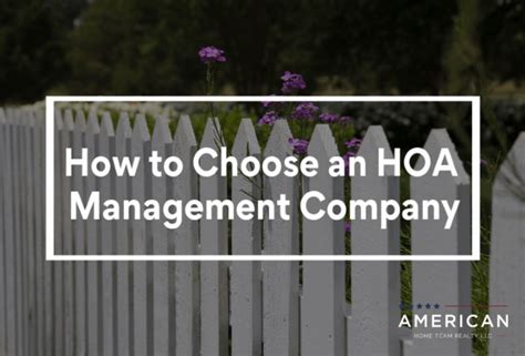 How To Choose An Hoa Management Company American Home Team Realty