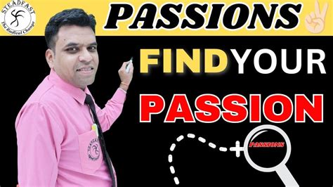 Find Your Passion How To Find Your Passion In Life How To Find