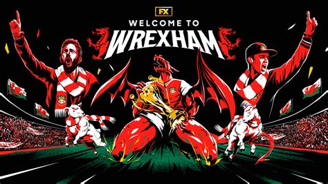 Bienvenidos Al Wrexham Star Presenta El Tr Iler De La Segunda