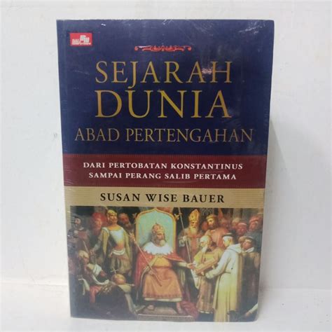 Jual Sejarah Dunia Abad Pertengahan Dari Pertobatan Konstantionus