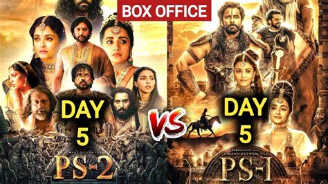 Ps2 Box Office Collection Day 5 Ps 2 Box Office Collection Ponniyin