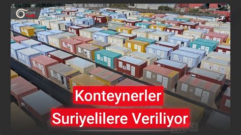 Hatayda Katardan G Nderilen Konteyner Evlere Suriyelilerin