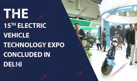 Electric Vehicle Technology Expo Concluded In Delhi EV Expo 2022