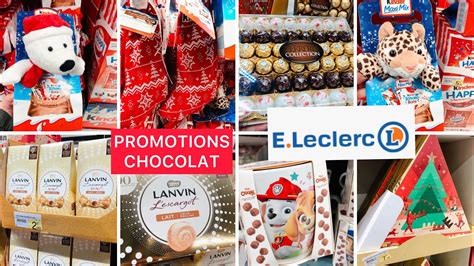 Arrivage Leclerc Promotions Chocolat Por No L Novembre Youtube