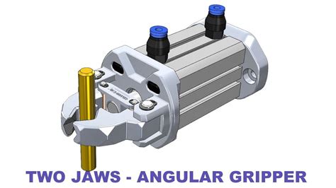 Gripper Two Jaws Angular Gripper Solidworks Gripper Mechanism